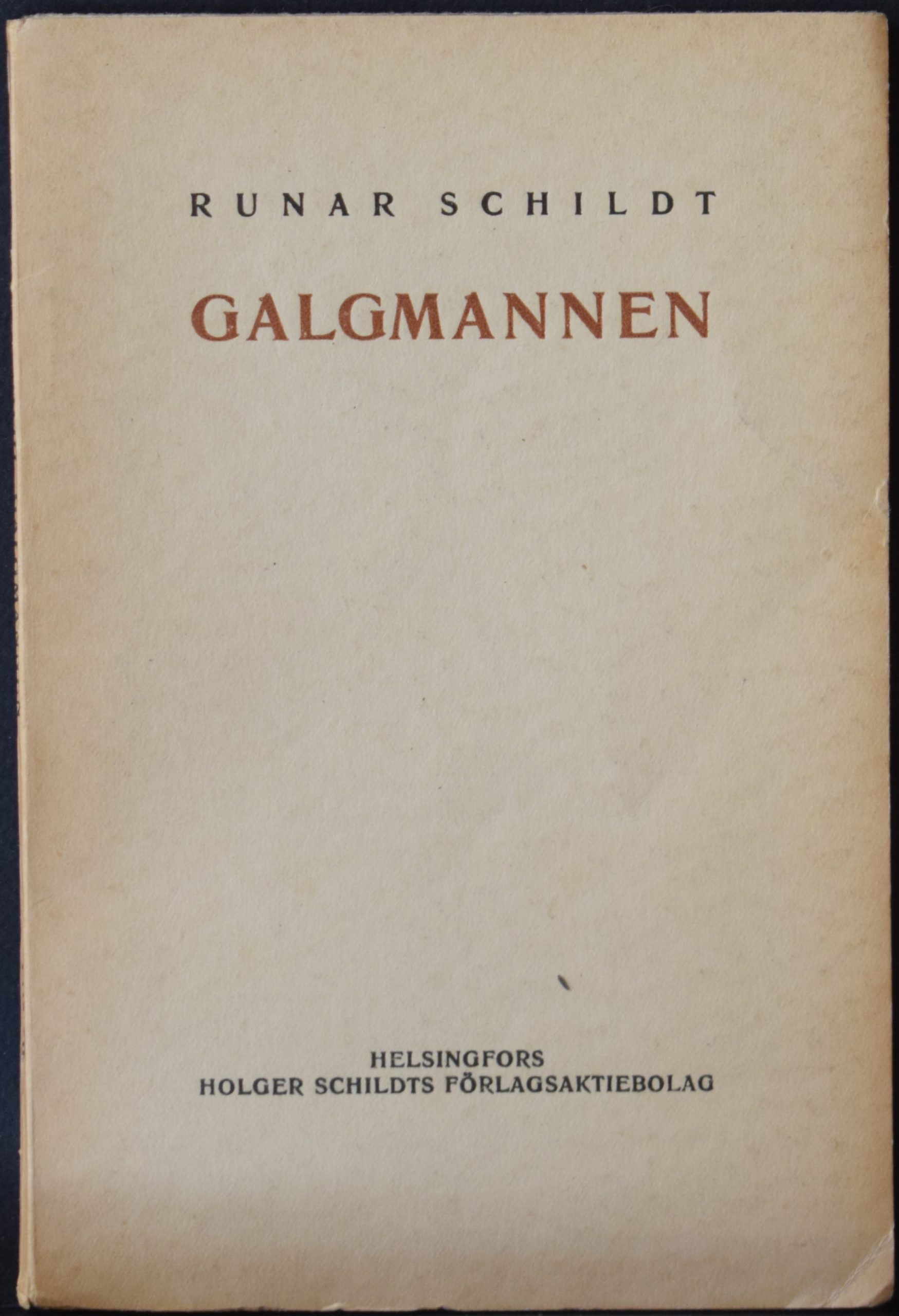Runar Schildt Galgmannen (1922)