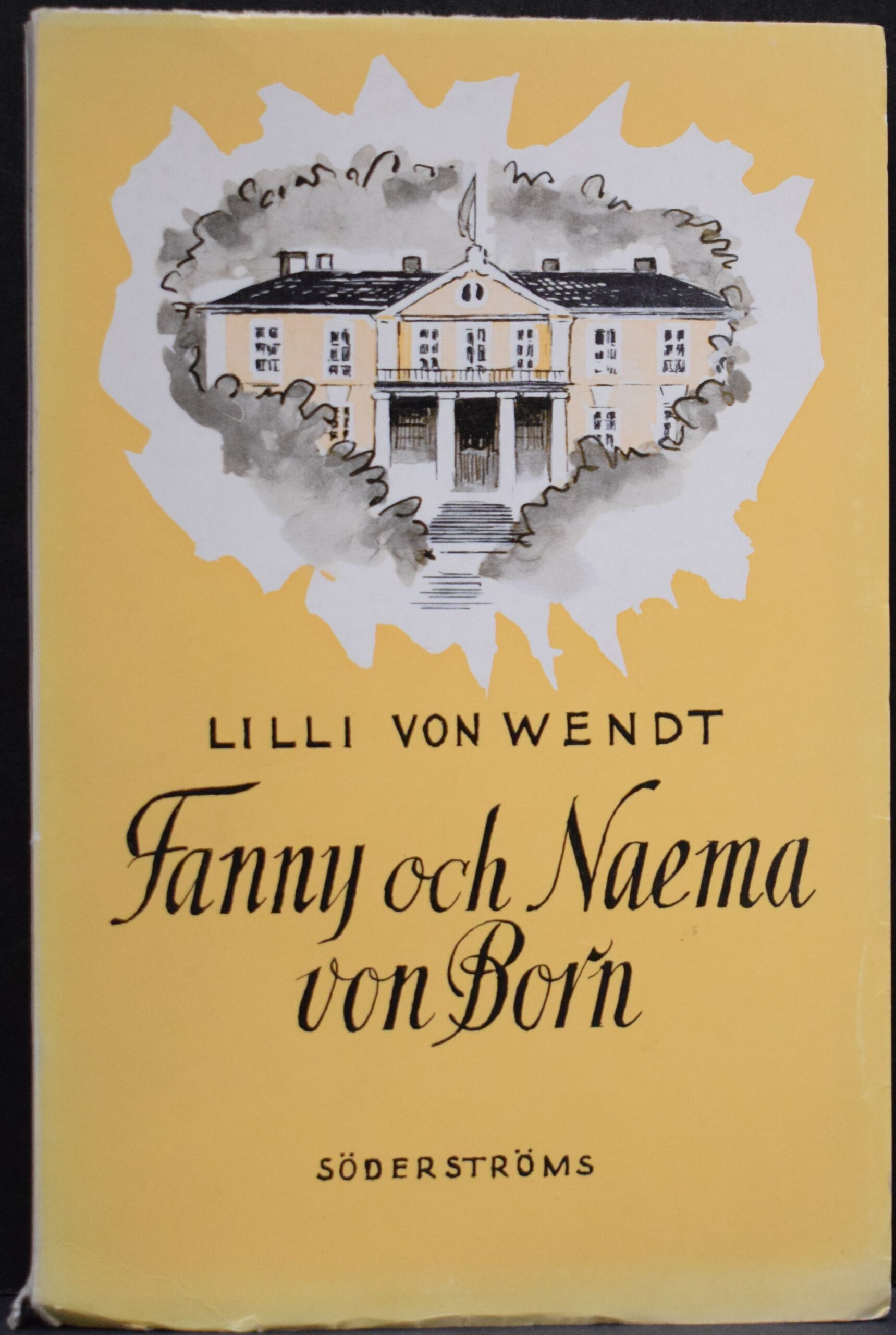 LILLI VON WENDT Fanny och Naema von Born (1962)