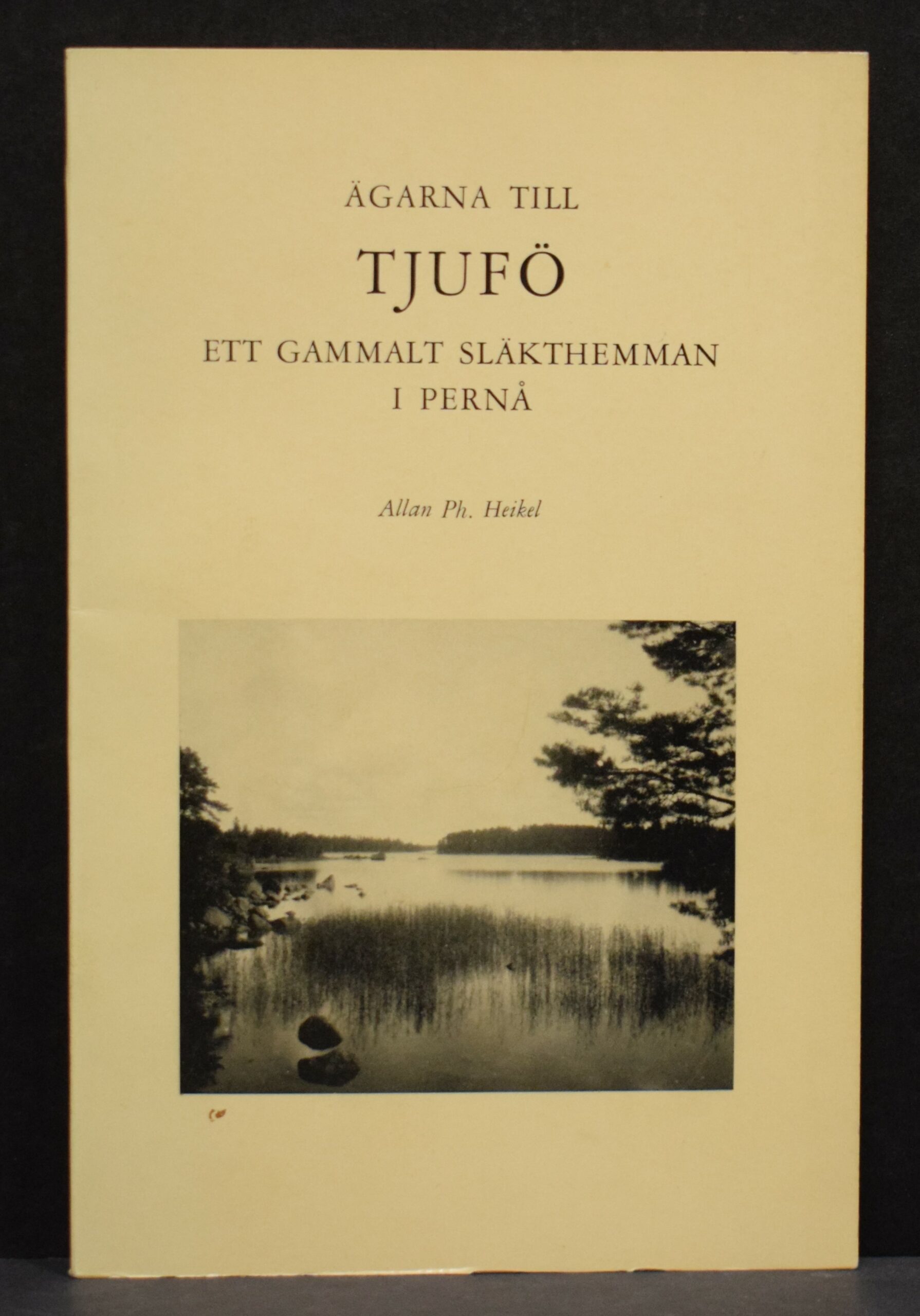 Ägarna till Tjufö - Ett gammalt släkthem i Pernå (1927)