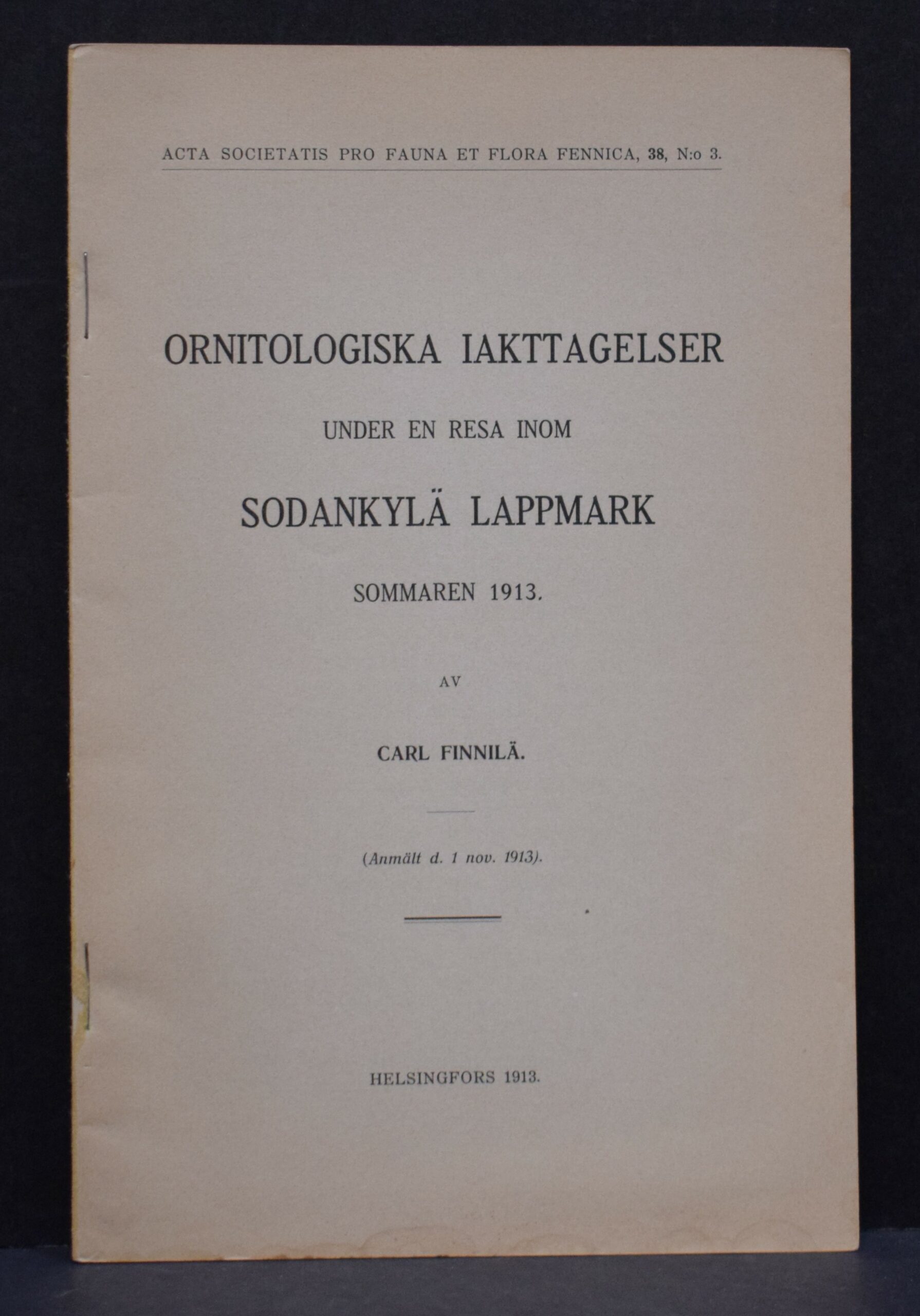 CARL FINNILÄ Ornitologiska iakttagelser under en resa inom Sodankylä lappmark sommaren 1913