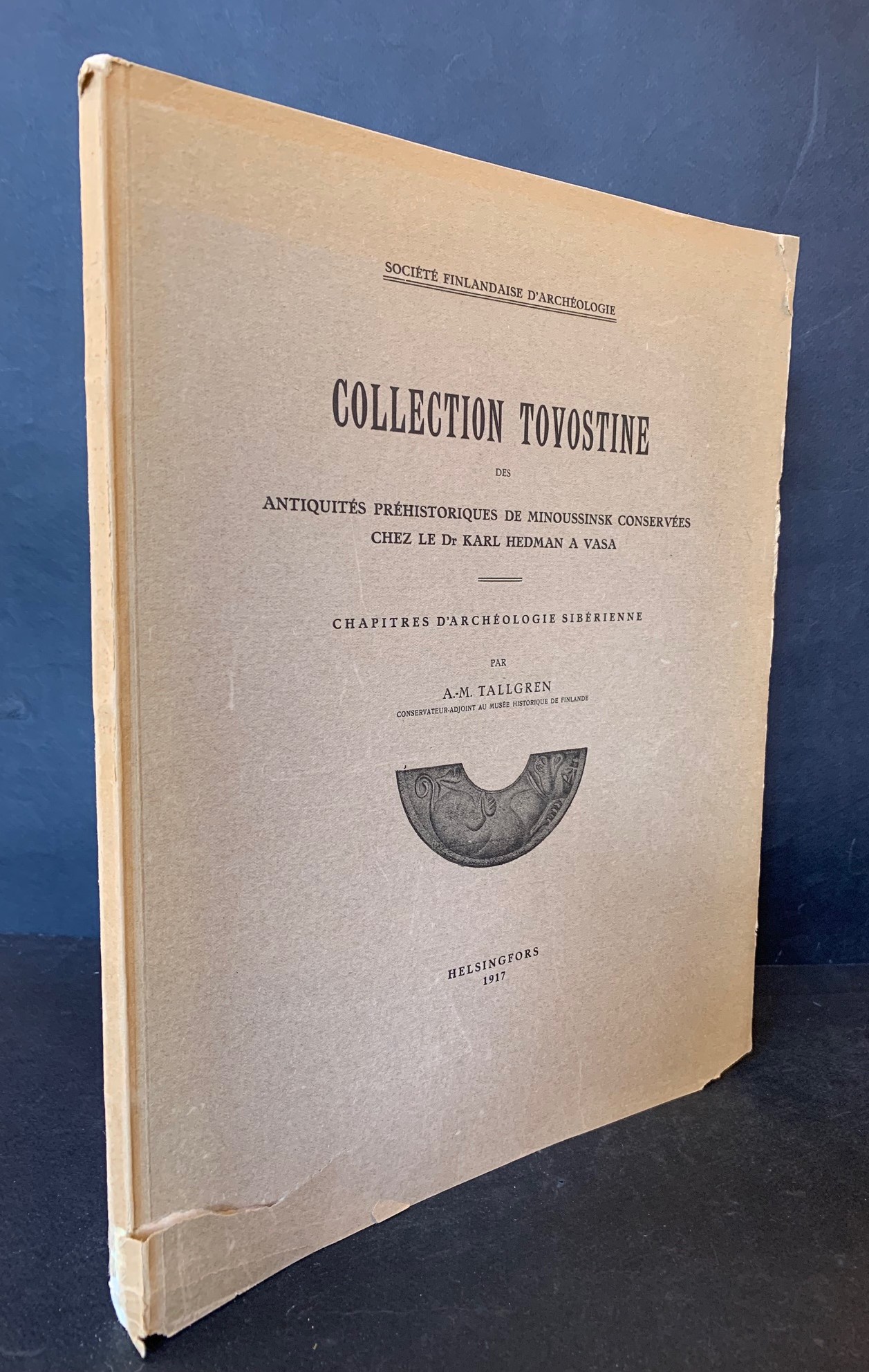 A. M. TALLGREN Collection Tovostine des antiquités préhistoriques