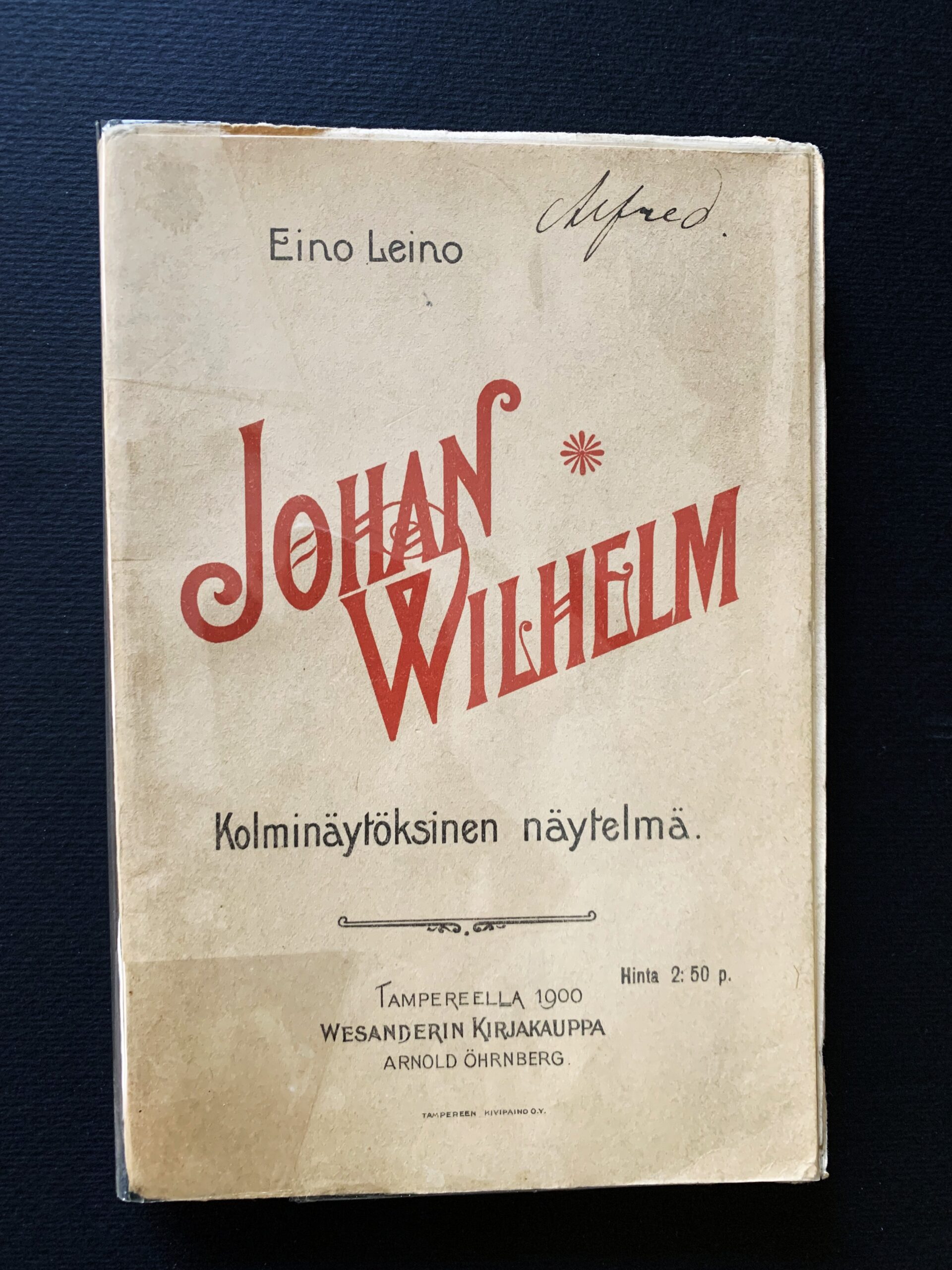 EINO LEINO Johan Wilhelm (1900) (*E. J. Ellilän nimikirjoitus)